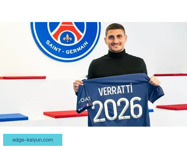 维拉蒂合同薪资细节揭晓，未来表现将影响续约前景