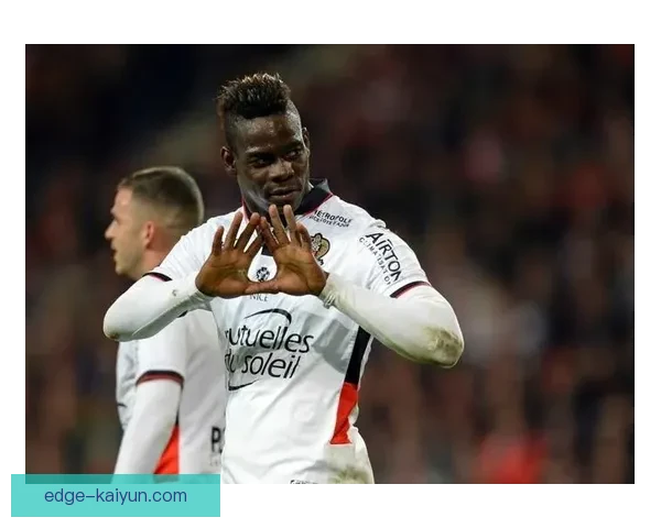 巴洛特利足球影响力持续增强，表现稳健引发业内关注