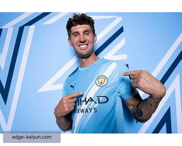 斯通斯在新赛季展示技术全面性，状态值得关注