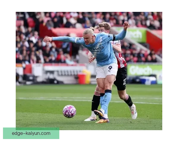 哈兰德高空争顶表现稳健，持续为曼城贡献进攻威胁